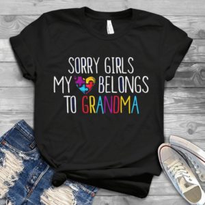 Sorry Girls My Heart Belongs To Grandma Handmade Shirt