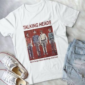 Talking Heads More Songs About Buildings And Food Handmade Shirt