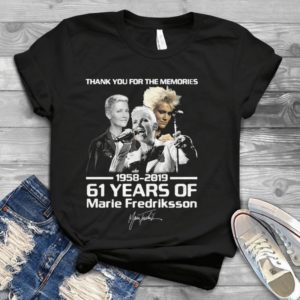 Thank You For The Memories 61 Years Of Marie Fredriksson Handmade Shirt