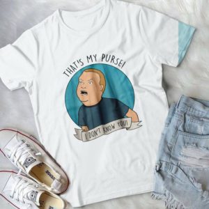 That's My Purse I Don't Know You Handmade Shirt