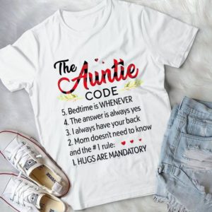 The Auntie Code Bedtime Is Whenever The Answer Is Always Yes Handmade Shirt