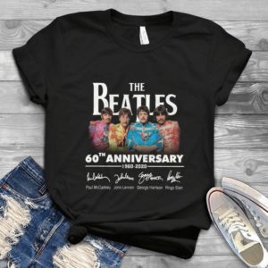 The Beatles 60th Anniversary 1960-2020 Thank You For The Memories Trending Handmade Shirt_compressed