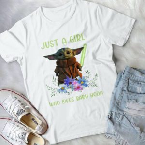 The Flower Just A Girl Who Loves Baby Yoda Trending Handmade Shirt_compressed