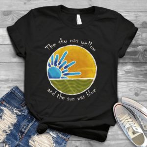 The Sky Was Yellow And The Sun Was Bluue Handmade Shirt_compressed