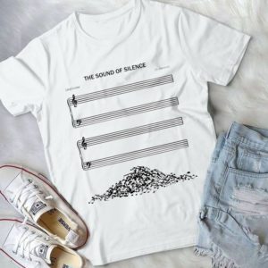 The Sound Of Silence Music Lover Trending Handmade Shirt