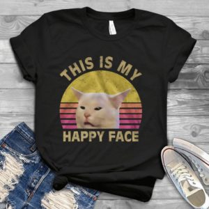 This Is My Happy Face Funny Cat Face Handmade Shirt