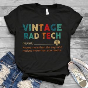Vimtage Rad Tech Knows More Than She Says And Handmade Shirt