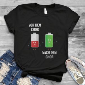 Vor Dem Chor Nach Dem Chor Handmade Shirt_compressed