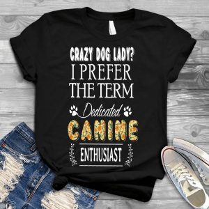 A Lady Loves Dog Dog Lovers Quote Big Fan Of Dog, Canine Enthusiast, Crazy For Dog