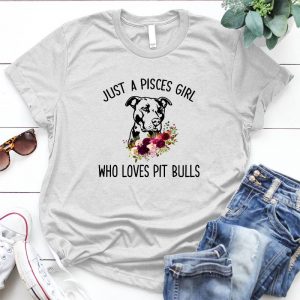 A Pisces Girl Loves Pit Bull Quote About Pit Bull Pisces Girls, Pit Bull, Good Idea For Girls