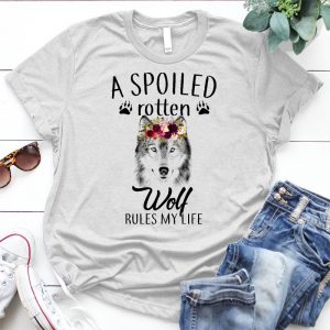 A Spoiled Rotten Wolf Rules My Life Wolf Meme Wolf Shirt Meme, Animal, Wolf Art, Wolf Pack Vintage Meme T-shirt,wolf Lovers Tee Shirt Gif, Howling Wolf Wild