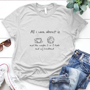 All I Care About Is Coffee And Baseball Family Relationship Family Quote, Family Relationship, Best Gift For Famaily, Father And Daughter Bond,