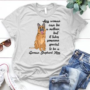 Any Woman Can Be A Mother A German Shepherd Mom German Shepherd Gift German Shepherd Mom, German Shepherd Gift, Husband Gift, German Shepherd Silhouette
