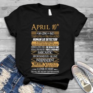 April 10th Girl Birthday Gift Date Of Birth, Graphic, Quote Tee, April Girl