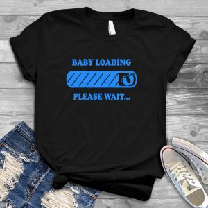 Baby Loading, Please Wait... Funny Maternity Mom Gift, Baby Loading, Please Wait, Funny Maternity, Baby