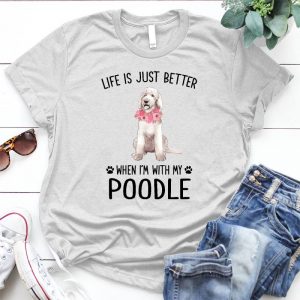 Be With My Poodle Nice Present For Poodle Lover Lovely Dog, Cute Puppy, Cute Poodle