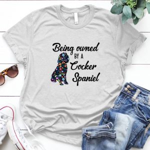 Being Owned By A Cocker Spaniel Dog Lover Gift Cocker Spaniel Gift, Cocker Spaniel,cocker Spaniel Mom, Personalized D Dog