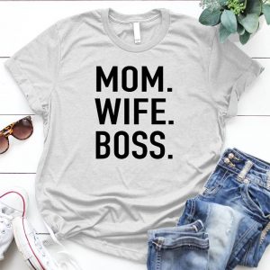 Boss Mom Slogan, Gift To Son From Mom Mom Slogan, Mom Quote, Gift To Son From Mom, Good Idea Present For Son, Best Personalized D Gift For Mom