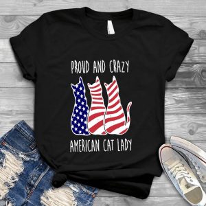 Cat Lady American Flag Proud And Crazy American Cat Lady Usa, The Usa Flag, Pet, Animal, Cat Lover, Kitten, Cat Meme, Funny Cat, Cute Kitten, Funny Graphic