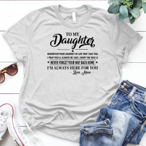 Daughter-i'm Always Here For You Meaningful Gift From Dad, Best Dad Saying Dad Quote, Meaningful Gift From Dad, Best Dad Saying, Dad Characteristics, Loves Dad Quote