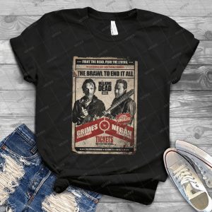 Fight The Dead Fear The Living The Brawl To End It All The Walking Dead – Grimes Challenger Negan Champion Ticket Handmade Shirt_07