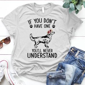 Golden Retriever If You Don't Have One, You'll Never Understand Dog Lover Gift Dog Lover, Funny Dog, Gift For Dog Owner, Golden Retriever Gift,dog Lover Gift,