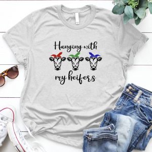 Hanging With My Heifers Gift For Farmer Cow , Cute Gift For Farmer Heifer Cute Gift, Cartoon Cow Gift , Cute Cow , Funny Farm