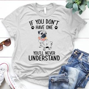 Have A Pug Good Idea Gift For Pug Lover Cute Pug, Nice Dog, Little Dog, Have A Little Pug