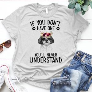 Have A Shih Tzu Best Personalized Gift For Shih Tzus Lovers Need Shih Tzu, Shih Tzu Lovers Saying, Cute Shih Tzu