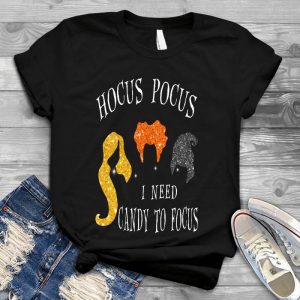 Hocus Pocus I Need Candy To Focus Sanderson Sisters Gift For Women Sanderson Sisters, Sanderson Sisters , Sanderson Sisters , Hocus Pocus