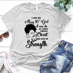 I Am An May 10th Girl Funny Graphic Personalized D Quote Birthday, Birthday Gift, May Girl