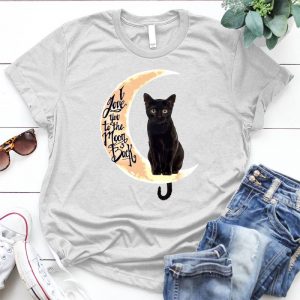 I Love You To The Moon Black Cat Black Cat, Cat Lover Gift, Black Cat, Moonlight Shirt, Cat Lover Gift, Cute Cat, Cat Mom Lover
