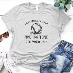 I Play Baseball Because, Baseball Quote Gift For Baseball Fan Best Personalized D Gift For Player, Gift For Baseball Fan, Baseball Fan