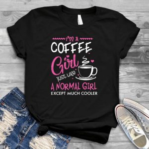 I'm A Coffee Girl Gift For Her Women, Funny Cute, Graphic, Kind Of Girl, Vintage