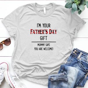 I'm Your Father's Day Gift Gift For Dad Dads Bday Gift, Gift For Fathers Day, Gift For Dad, Gift For Fathe