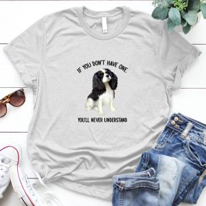 If You Don't Have One Best Personalized Gift For Animal Slogan About Dog, Dog Quotes, Cute Dog Images, Personalized Gift For Dog Lovers