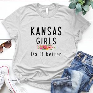 Kansas Girl Do It Better Birthday Gift Kansas, Kansas State, Girls,funny Cute Proud Kansas, Kansas State Homeland, Girls,