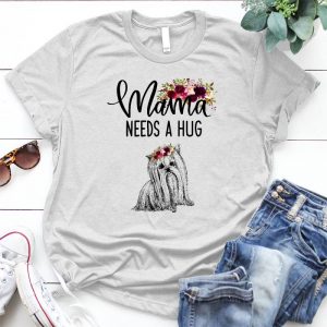 Mama Needs A Hug Yorkie Dog Lover Pet, Dog Love, Animal, Puppy, Dog Meme, Funny Dog, Cute Dog, Personalized Quote, Cartoon Dog