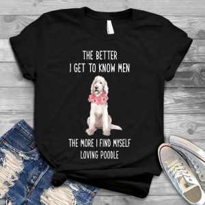 Man Or Poodle Meaningful Gift For Poodle Lover Interesting Quote About Poodle, Lovely Dog, Nice Puppy