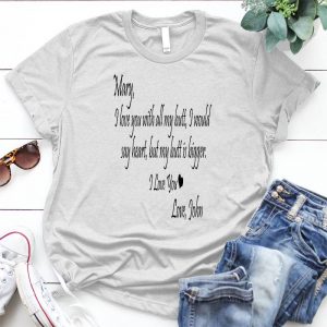 Mary, I Love You, John Personalized D Couple Present Funny Confession Shirt, I Love You Sayings, Funny Propose, John , Mary
