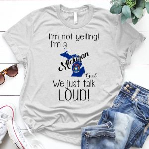 Michigan Girl Just Talk Loud! I'm From Michigan State Michigan Floral Print, Home State , Michigan Gift, Michigan Native