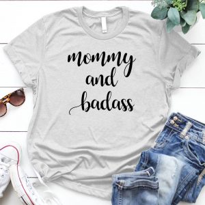 Mommy And Badass Mothers Day Gift Mothers Day Gift Ideas, Mothers Day Shirt, Family Gift, Best Gift For Family's Members, Love Mom, Mother And Son
