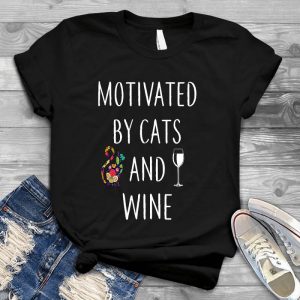 Motivated By Cat And Wine Cat Lover Wine, Pet, Animal, Cat Lover, Kitten, Funny Cat, Cute Kitten
