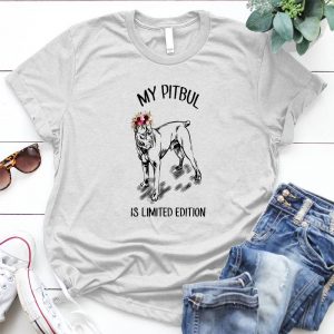 My Pitbul Best Personalized Gift For Animal My Pitbul, My Pitbul Is Limited Edition, Limited Edition, Dog Saying, Dog Image