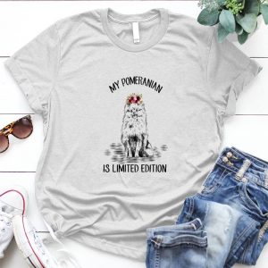 My Pomeranian Best Personalized Gift For Animal My Pomeranian, My Pomeranian Is Limited Edition, Limited Edition, Dog Saying, Dog Image