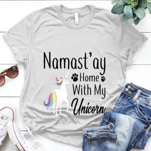 Namast' Ay Home With My Unicorn Cool Present For Unicorn Lover Uicorn Art, Beautiful Image, Unicorn Image