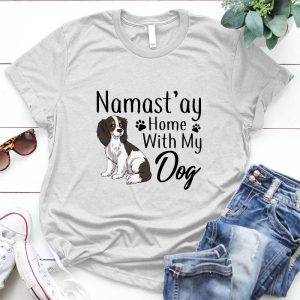 Namst'ay Home With My Dog Dog Lover Pet, Animal, Puppy, Dog Meme, Funny Dog, Cute Dog, Personalized Quote, Cartoon Dog Graphic