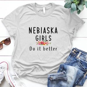 Nebiaska Girls Do It Better Gift For Women Support, Card, Congrats, Nebiaska