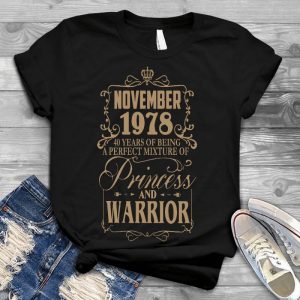 November 1978 Priness And Warrior November Birthday Gift Born In 1968 Birthday, November Birthday Gift, 40 Years Of Being