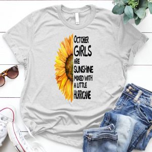 October Girls And A Little Hurricane Girls Quote October Girl Quote, Good Idea Gift For October Girl, Birthday Gift For Girl, Girl Slogan